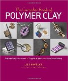 The Complete Book of Polymer Clay